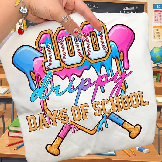 100 Drippy Days Of School Shirt Digital Download